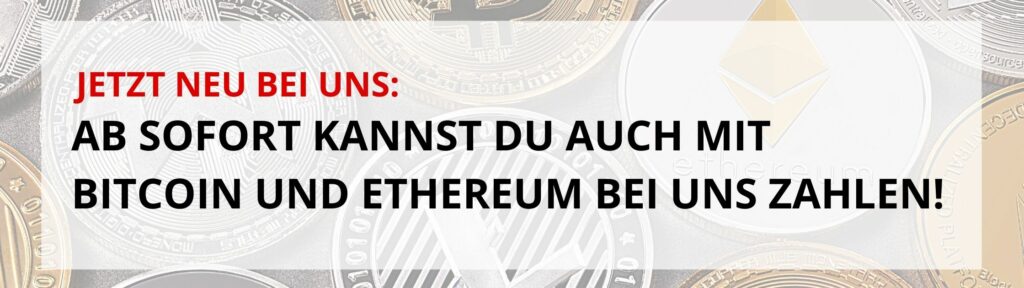Jetzt auch mit Bitcoin bei uns zahlen